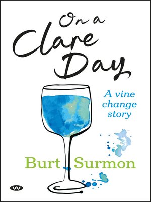 cover image of On a Clare Day: a vine change story